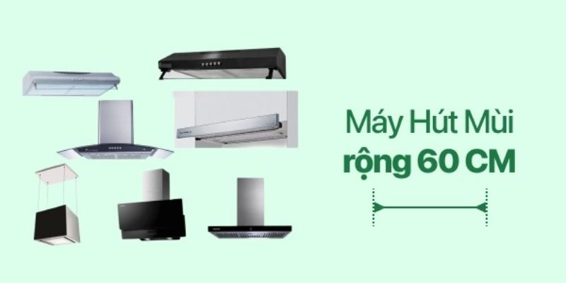 Máy hút mùi 60cm hiện đại